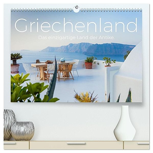 Griechenland - Das einzigartige Land der Antike. (hochwertiger Premium Wandkalender 2024 DIN A2 quer), Kunstdruck in Hochglanz, M. Scott