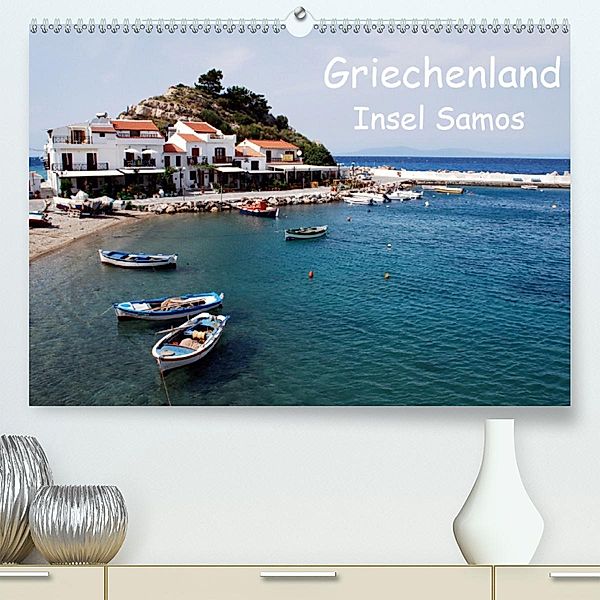 Griechenland - Insel Samos(Premium, hochwertiger DIN A2 Wandkalender 2020, Kunstdruck in Hochglanz), Peter Schneider
