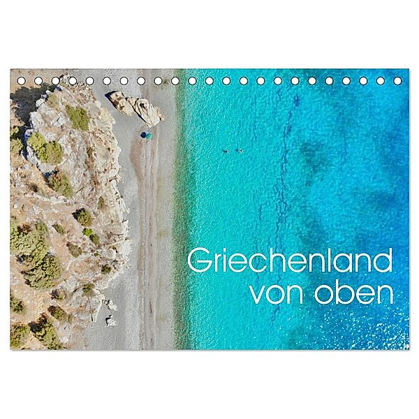 Griechenland von oben (Tischkalender 2024 DIN A5 quer), CALVENDO Monatskalender, Dr. Luisa Rüter & Dr. Johannes Jansen