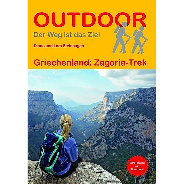 Griechenland: Zagoria-Trek, Diana Steinhagen, Lars Steinhagen