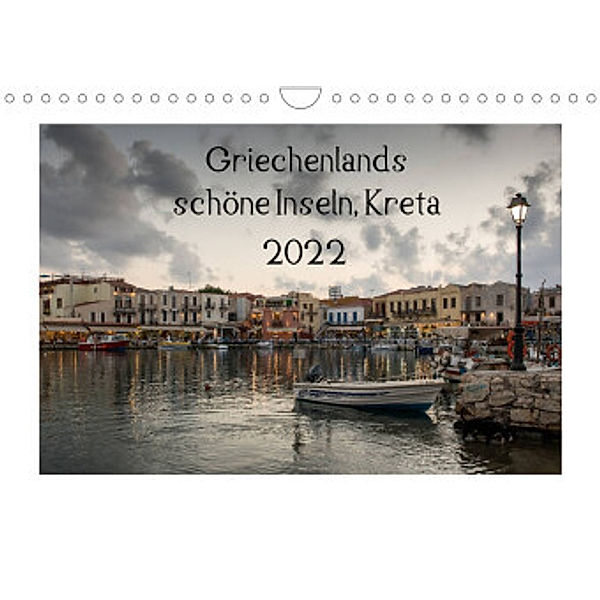 Griechenlands schöne Inseln, Kreta (Wandkalender 2022 DIN A4 quer), Katrin Streiparth