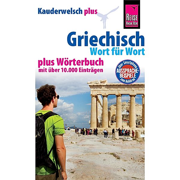 Griechisch - Wort für Wort plus Wörterbuch / Kauderwelsch, Karin Spitzing