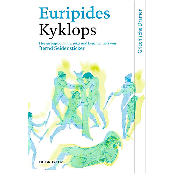 Griechische Dramen / Kyklops, Euripides