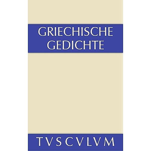 Griechische Gedichte / Sammlung Tusculum