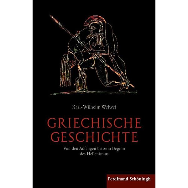 Griechische Geschichte, Karl-Wilhelm Welwei