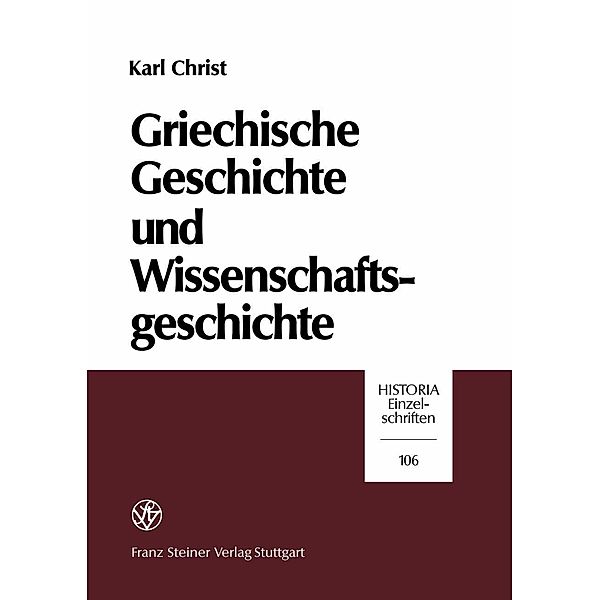 Griechische Geschichte und Wissenschaftsgeschichte, Karl Christ