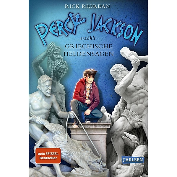Griechische Heldensagen / Percy Jackson erzählt, Rick Riordan