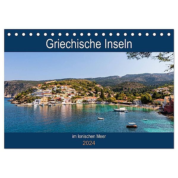Griechische Inseln im Ionischen Meer (Tischkalender 2024 DIN A5 quer), CALVENDO Monatskalender, Janita Webeler