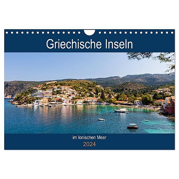 Griechische Inseln im Ionischen Meer (Wandkalender 2024 DIN A4 quer), CALVENDO Monatskalender, Janita Webeler
