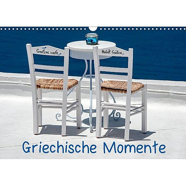 Griechische Momente (Wandkalender 2023 DIN A3 quer), Christine Lumplecker