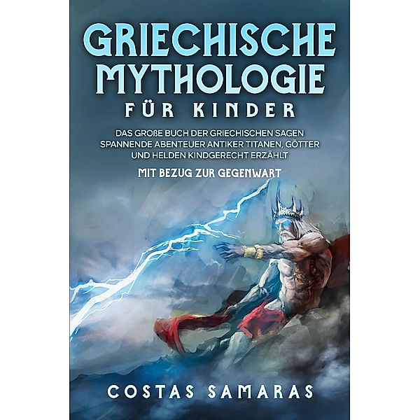 Griechische Mythologie für Kinder, Costas Samaras