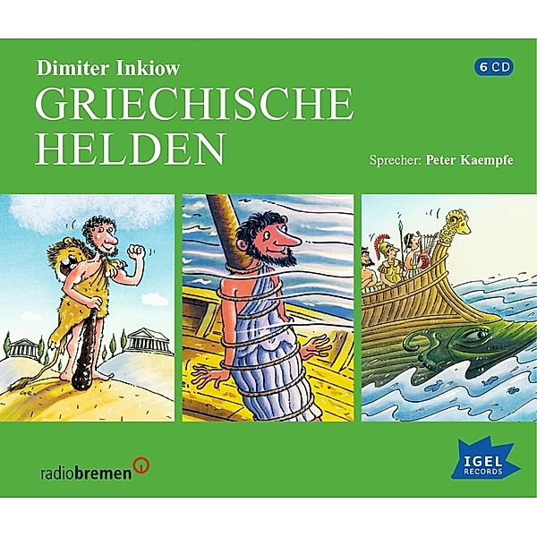 Griechische Mythologie für Kinder - Griechische Helden,6 Audio-CD, Dimiter Inkiow