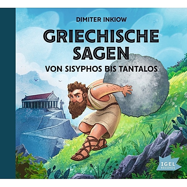 Griechische Mythologie für Kinder - Griechische Sagen. Von Sisyphos bis Tantalos,2 Audio-CD, Dimiter Inkiow, Susanne Inkiow