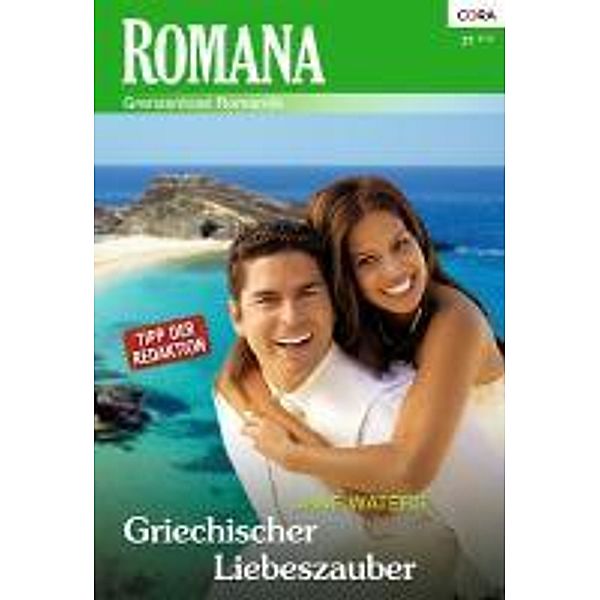 Griechischer Liebeszauber / Romana Romane Bd.1913, Jane Waters