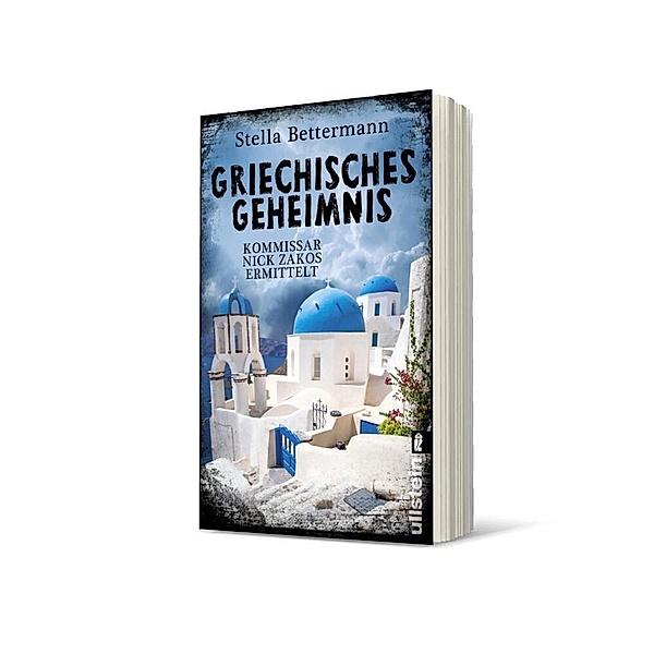 Griechisches Geheimnis / Kommissar Nick Zakos Bd.3, Stella Bettermann