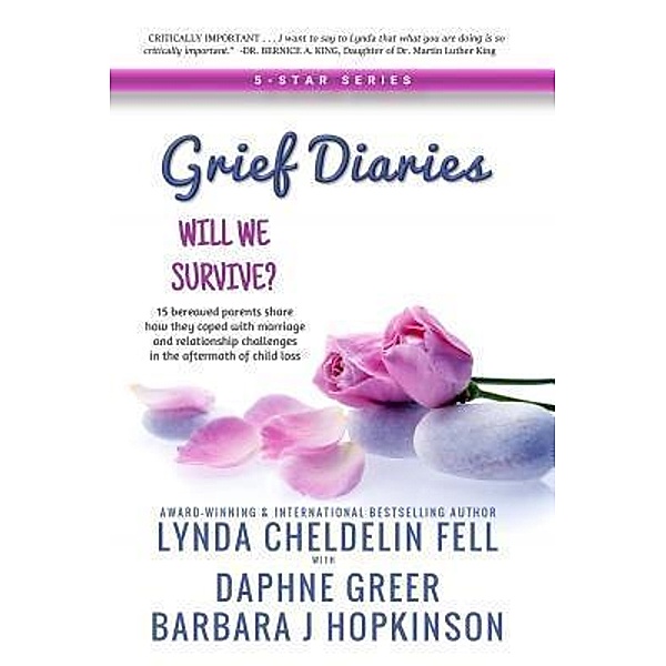 Grief Diaries, Lynda Cheldelin Fell, Barbara J Hopkinson, Daphne Greer