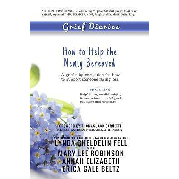 Grief Diaries, Lynda Cheldelin Fell, Mary Lee Robinson, Annah Elizabeth
