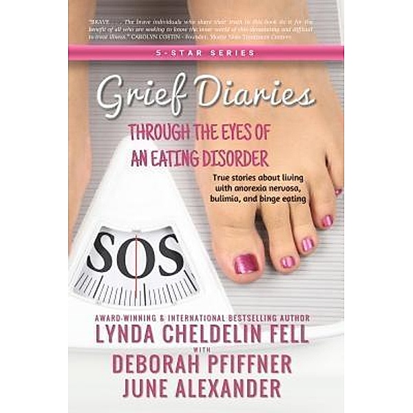 Grief Diaries, Lynda Cheldelin Fell, June Alexander, Deborah Pfiffner