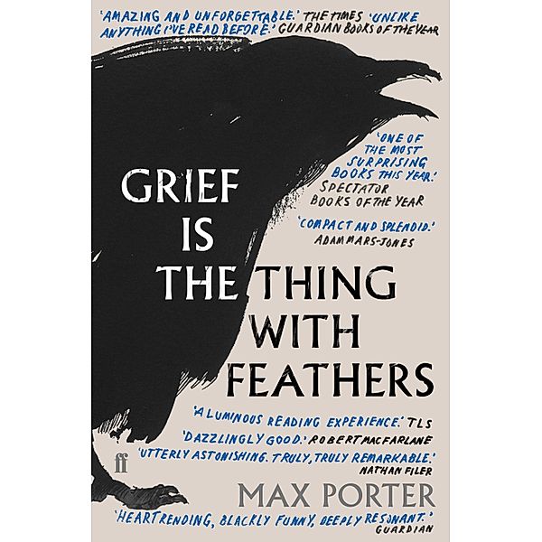 Grief Is the Thing with Feathers, Max Porter