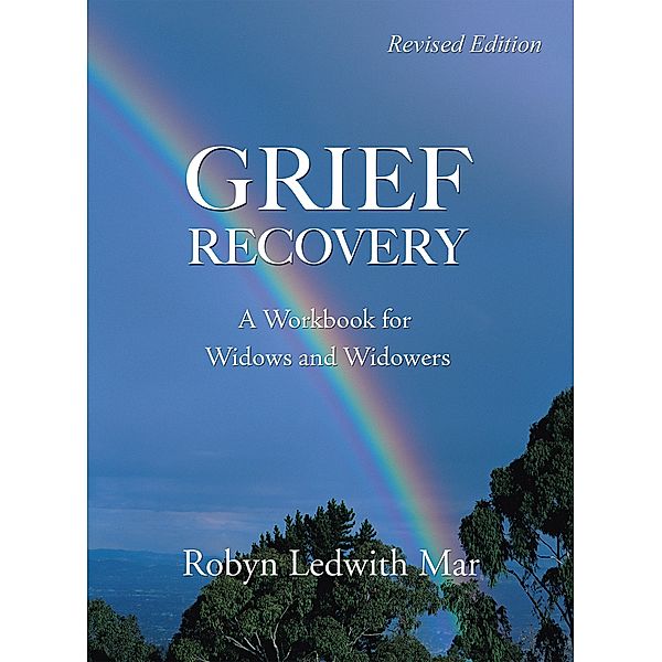 Grief Recovery, Robyn Ledwith Mar