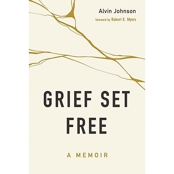 Grief Set Free, Alvin Johnson