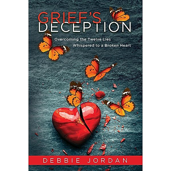 Grief's Deception, Debbie Jordan