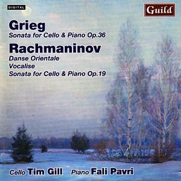 Grieg Cellosonate/Rachmanin, Tim Gill, Fali Pavri