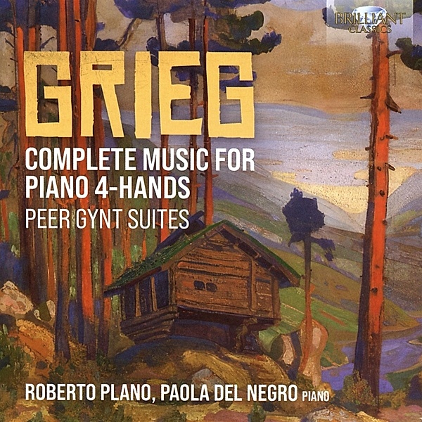 Grieg:Music For Piano 4-Hands,Peer Gynt Suites, Roberto Plano, Paola Del Negro