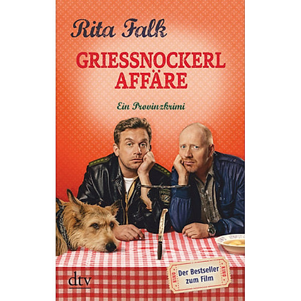 Griessnockerlaffäre / Franz Eberhofer Bd.4, Rita Falk