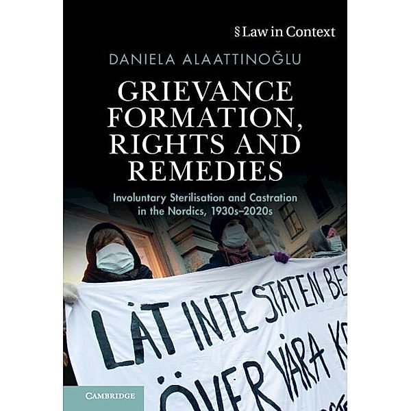 Grievance Formation, Rights and Remedies, Daniela Alaattinoglu