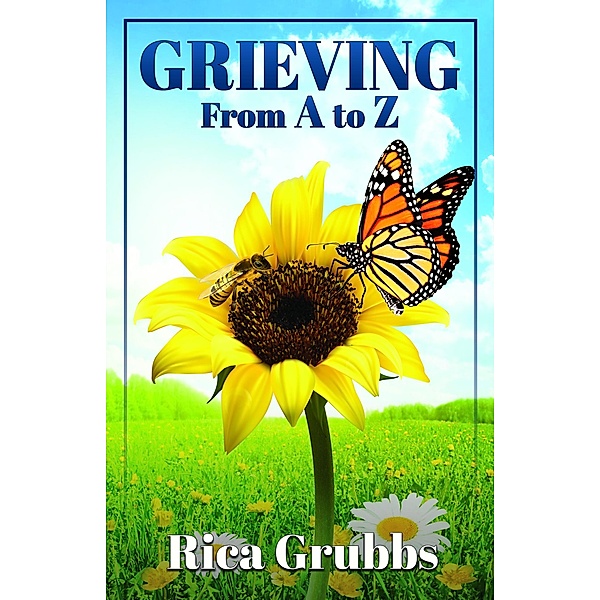 Grieving from A to Z, Rica Grubbs