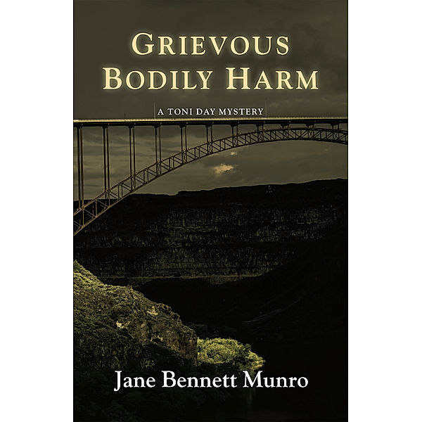 Grievous Bodily Harm, Jane Bennett Munro