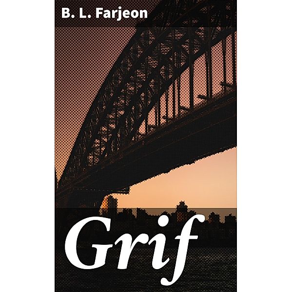 Grif, B. L. Farjeon