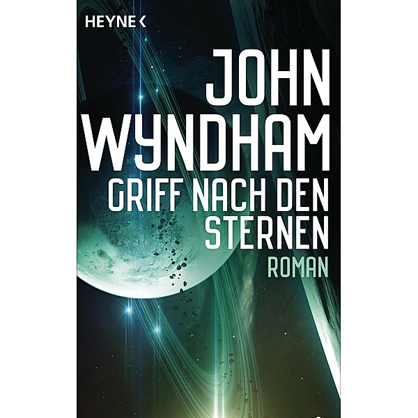 Griff nach den Sternen, John Wyndham