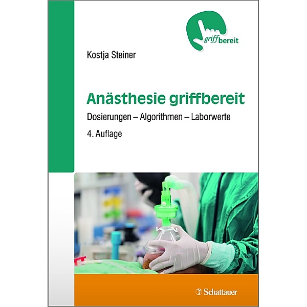 griffbereit: Anästhesie griffbereit, Kostja Steiner