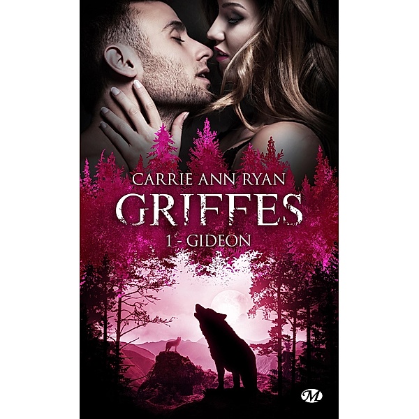 Griffes, T1 : Gideon / Griffes Bd.1, Carrie Ann Ryan