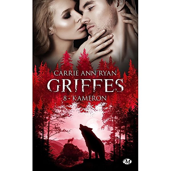 Griffes, T8 : Kameron / Griffes Bd.8, Carrie Ann Ryan