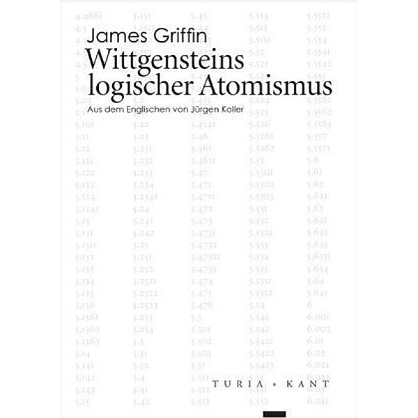 Griffin, J: Wittgensteins logischer Atomismus, James Griffin