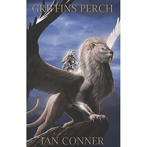 Griffin's Perch, Ian Conner