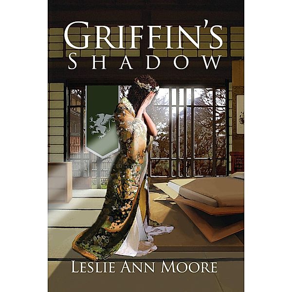 Griffin's Shadow (Griffin's Daughter Trilogy #2) / Griffin's Daughter Trilogy, Leslie Ann Moore