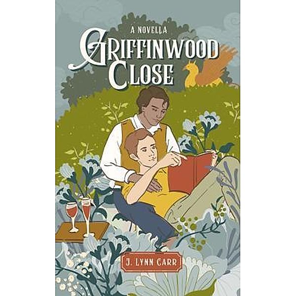 Griffinwood Close / Page Thirteen Press, J. Lynn Carr