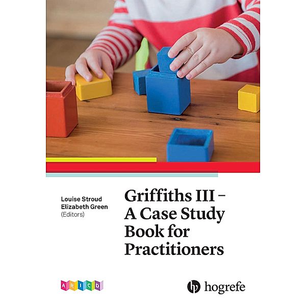 Griffiths III - A Case Study Book for Practitioners