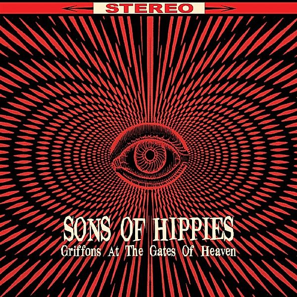 Griffons At The Gates Of Heaven (Vinyl), Sons Of Hippies