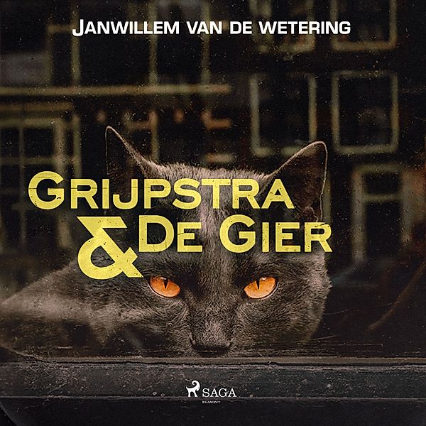 Grijpstra en De Gier - 10 - De kat van brigadier De Gier en andere verhalen, Janwillem Van De Wetering
