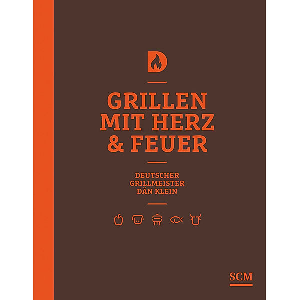 Grillen mit Herz und Feuer, Dän Klein