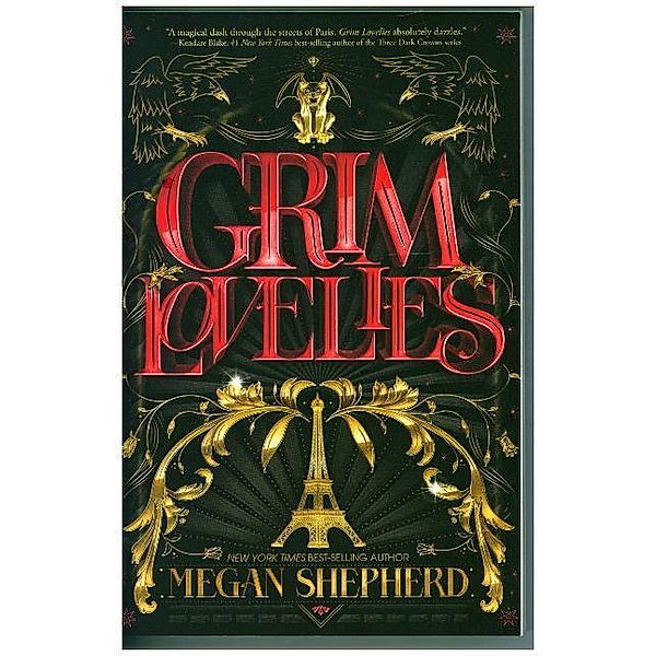 Grim Lovelies, Megan Shepherd