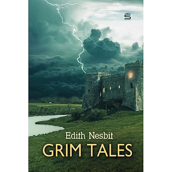 Grim Tales / World Classics, Edith Nesbit