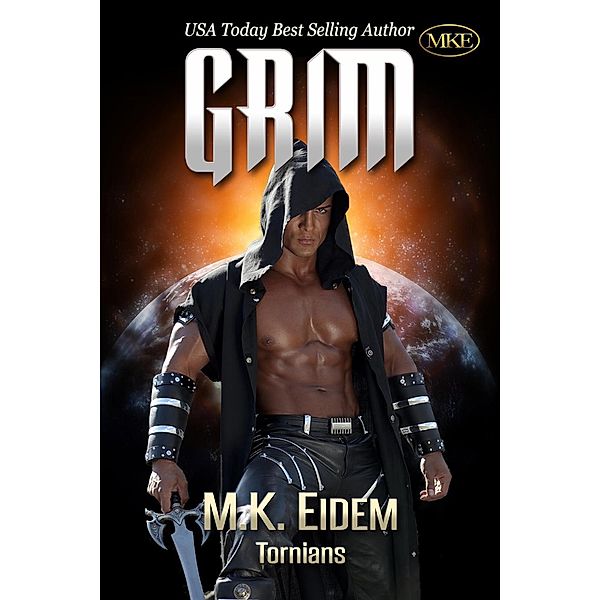 Grim (Tornians, #1) / Tornians, M. K. Eidem