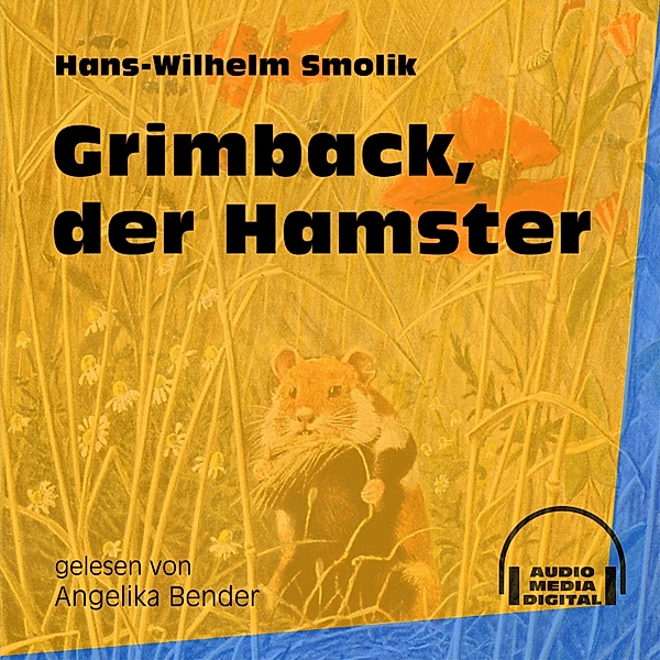 Grimback, der Hamster, Hans-Wilhelm Smolik