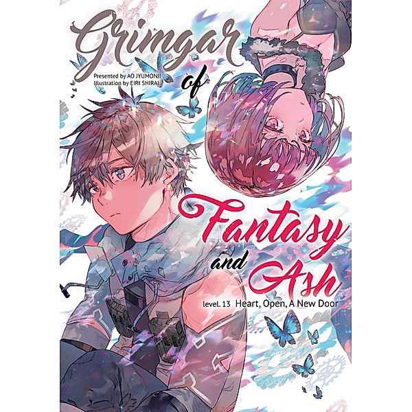 Grimgar of Fantasy and Ash: Volume 13 / Grimgar of Fantasy and Ash Bd.13, Ao Jyumonji